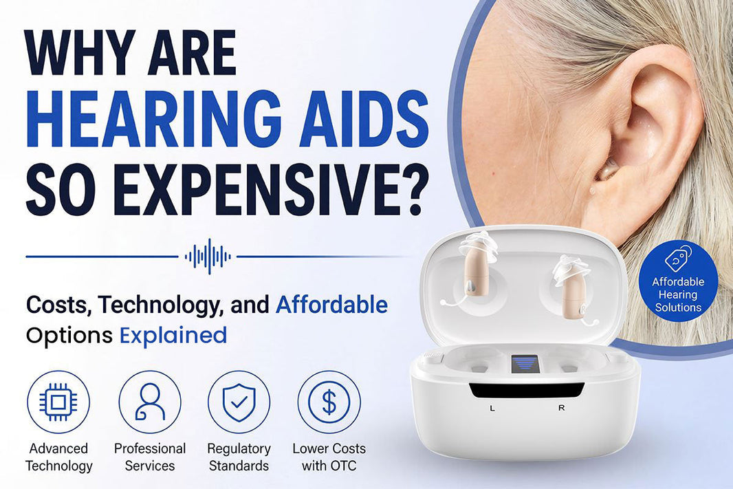 Why Are Hearing Aids So Expensive? Costs, Technology, and Affordable Options Explained