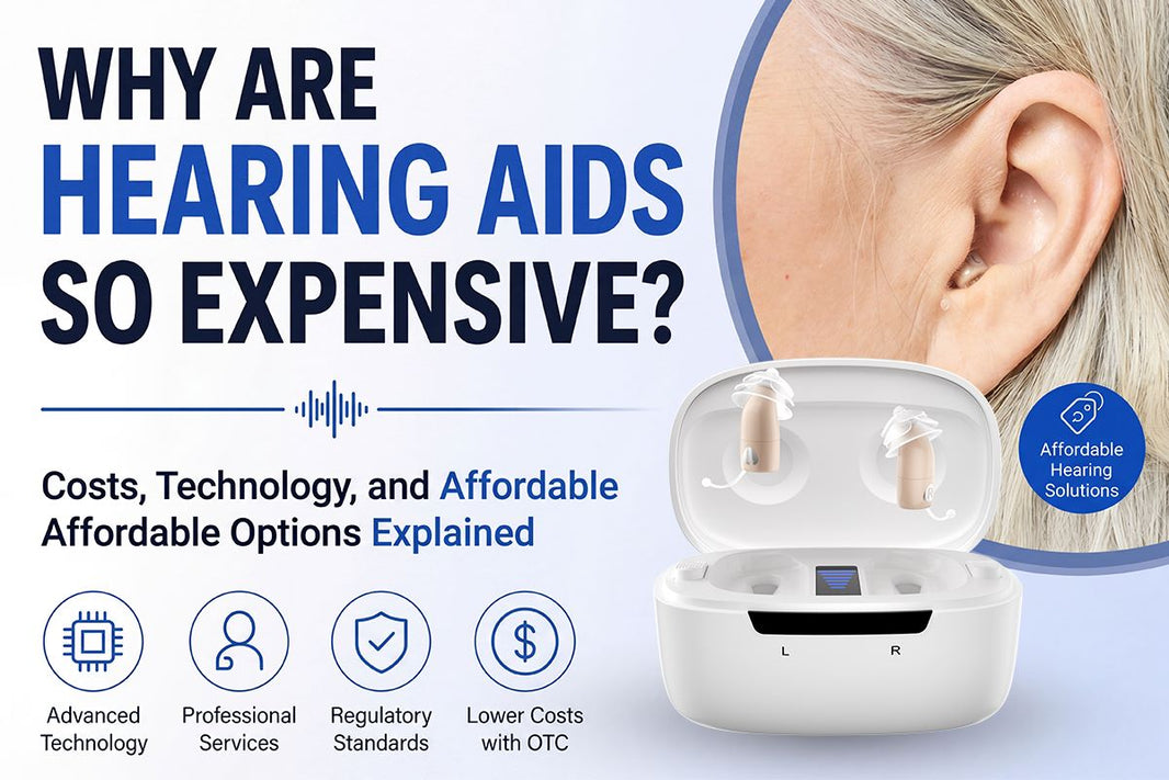Why Are Hearing Aids So Expensive? Costs, Technology, and Affordable Options Explained